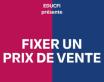 Fixer un prix de vente