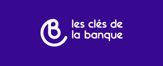 Les clés de la banque