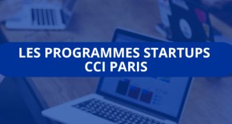 Les programmes startups CCI Paris