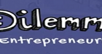 Dilemme entrepreneurs