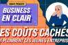 EDUCFI présente "Business en clair : les coûts cachés qui plombent les jeunes entreprises"