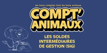 Compt'animaux - Les soldes intermédiaires de gestion (SIG)